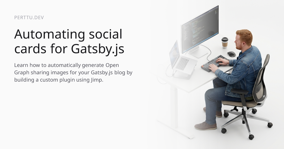 Cover image for Automating social cards for Gatsby.js