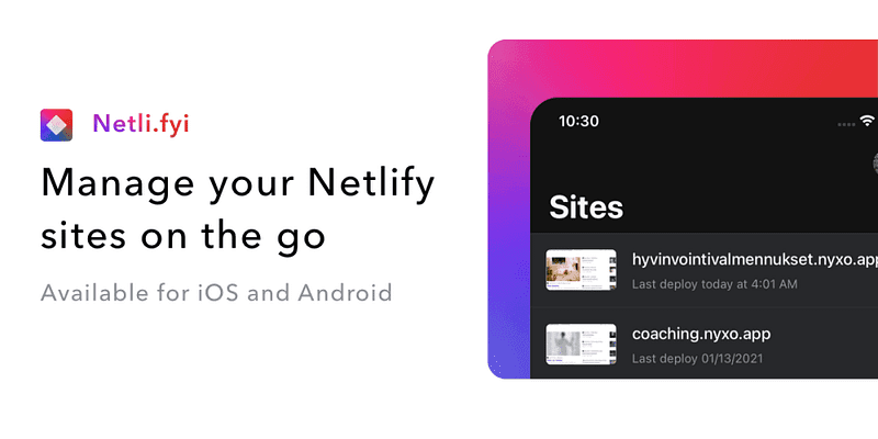 Netli.fyi app screens for managing Netlify sites on iOS